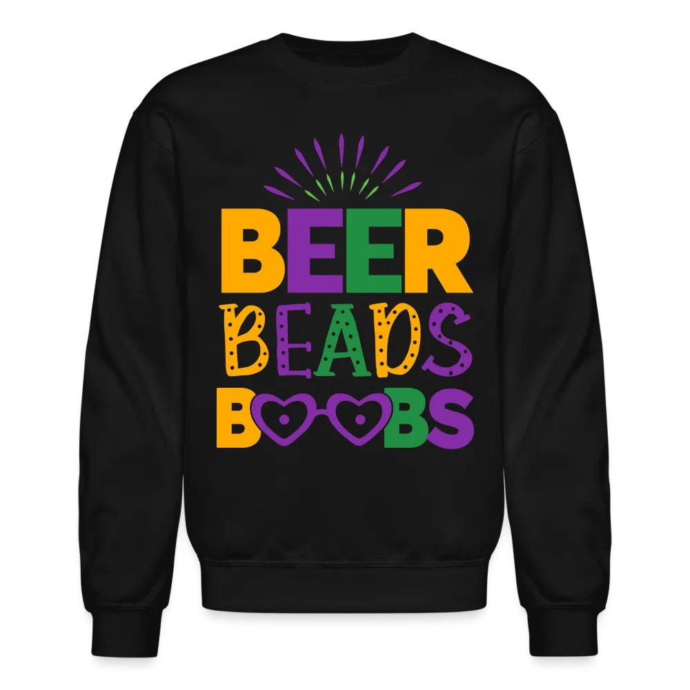 Beer Beads Boobs Sweatshirt (Mardi Gras)