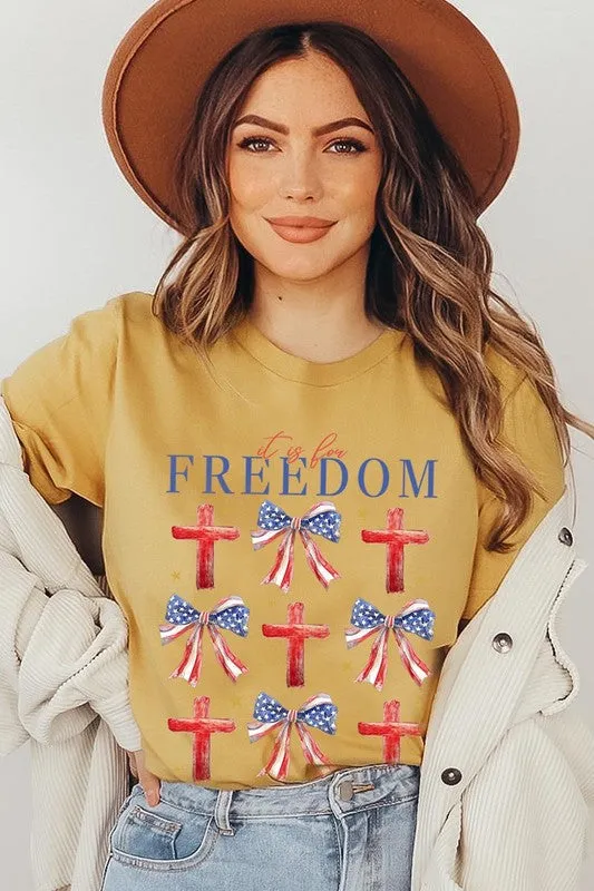 It's For Freedom Graphic T Shirts